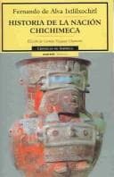 Portada de Historia de la nacion Chichimeca/History of the Chichimec nation (Cronicas De America)