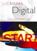 Portada de La Camara Digital/ the Digital Camera