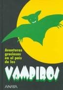 Portada de Aventuras Graciosas En El Pais De Los Vampiros/ Fun Adventures in the Vampire's Land