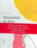 Portada de Mermelada De Fresa / Strawberry Marmalade