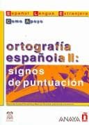 Portada de Ortografia espanola II/ Spanish Orthography II