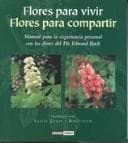 Portada de Flores Para Vivir, Flores Para Compartir (Ilustrados)