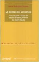 Portada de La Politica Del Consenso