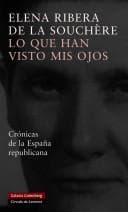 Portada de Lo que han visto mis ojos/ What My Eyes Have Seen