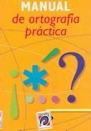 Portada de Manual de ortografia practica / Manual of Practical Orthography