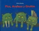 Portada de Pico, Aranazo y Grunon