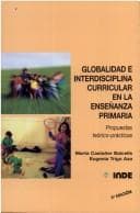 Portada de Globalidad E Interdisciplina Curricular En Enseñanza