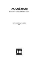 Portada de Ay Que Rico! El Sexo En La Cultura Y La Literatura Cubana