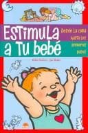 Portada de Estimula a Tu Bebe/ The Diaper Bag Book for Babies (El Nino Y Su Mundo)