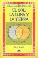 Portada de El Sol, La Luna Y La Tierra