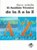 Portada de El Analisis Tecnico De La A a La Z / The Technical Analysis from A to Z
