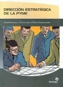 Portada de Direccion Estrategica De La PYME / Strategic Direction of the PYME