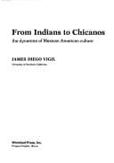 Portada de From Indians to Chicanos