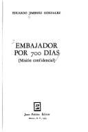 Portada de Embajador por 700 días: misión confidencial.