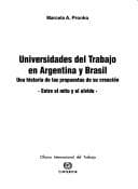 Portada de Universidades del trabajo en Argentina y Brasil
