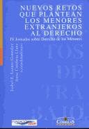Portada de Nuevos retos que plantean los menores extranjeros al derecho