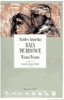Portada de Raza de bronce ; Wuata Wuara