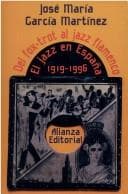 Portada de Del fox-trot al jazz flamenco