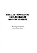 Portada de Rituales y sincretismo en el resguardo indígena de Ipiales