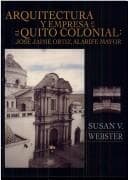 Portada de Arquitectura y empresa en el Quito colonial