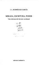 Portada de Mirada, escritura, poder