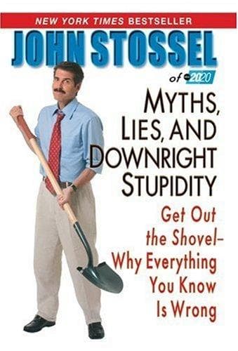 Portada de Myths, Lies and Downright Stupidity