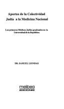 Portada de Aportes de la colectividad judía a la medicina nacional