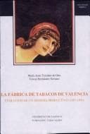 Portada de La fábrica de tabacos de Valencia