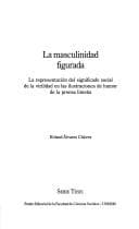 Portada de La masculinidad figurada
