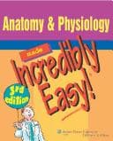 Portada de Anatomy & physiology made incredibly easy!.