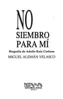 Portada de No siembro para mí