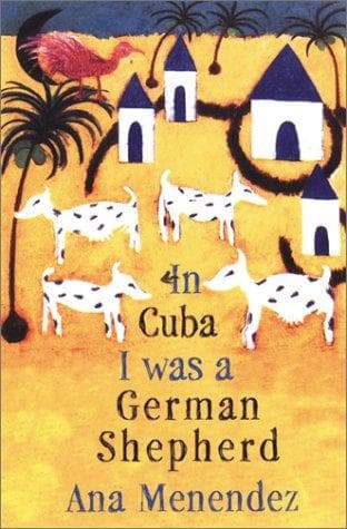 Portada de In Cuba I was a German shepherd