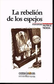 Portada de La rebelión de los espejos y otros relatos