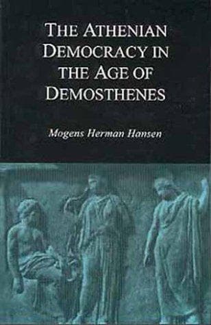 Portada de The Athenian democracy in the age of Demosthenes
