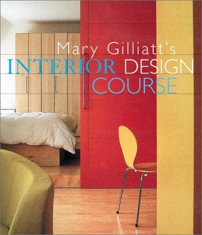 Portada de Mary Gilliatt's Interior Design Course (Decor Best-Sellers)