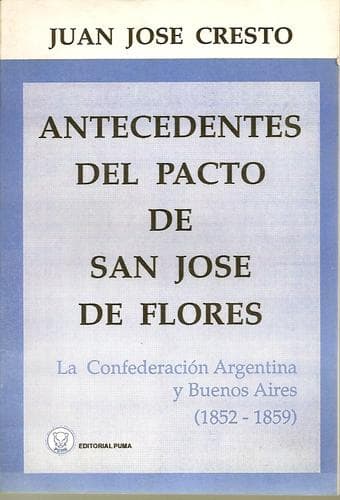 Portada de Antecedentes del Pacto de San José de Flores