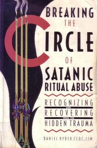 Portada de Breaking the Circle of Satanic Ritual Abuse