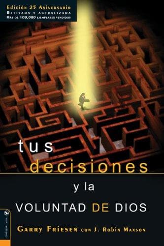 Portada de Tus decisiones y la voluntad de Dios