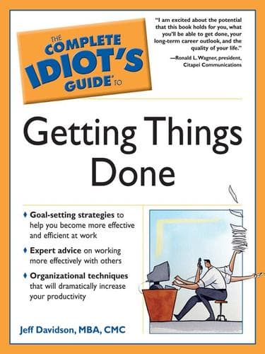 Portada de The Complete Idiot's Guide to Getting Things Done