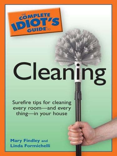 Portada de The Complete Idiot's Guide to Cleaning