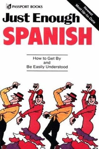 Portada de Just Enough Spanish (Just Enough)