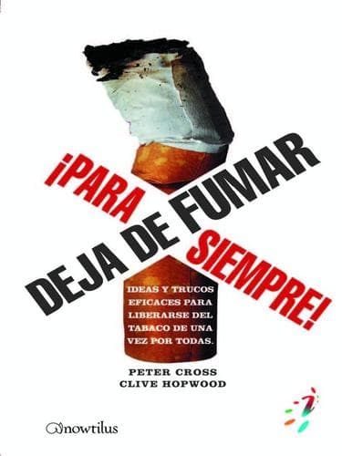 Portada de Deja de fumar ¡Para siempre!