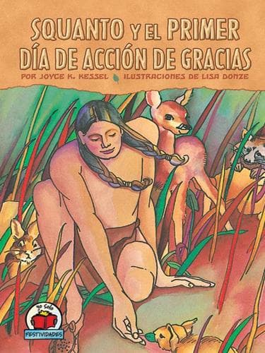 Portada de Squanto y el primer Dia de Accion de Gracias (Squanto and the First Thanksgiving)