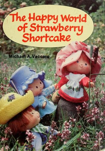 Portada de The happy world of Strawberry Shortcake