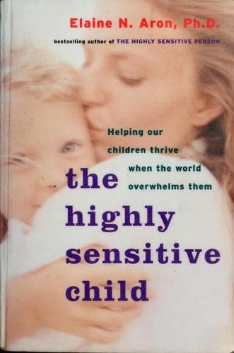 Portada de The Highly Sensitive Child