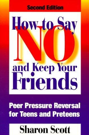 Portada de How to say no and keep your friends