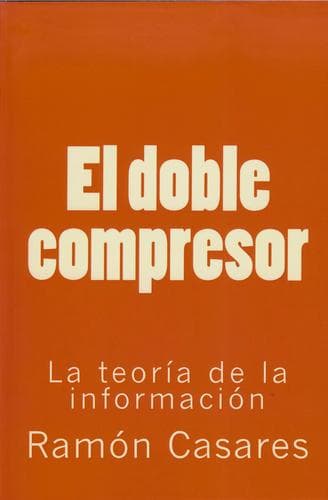 Portada de El doble compresor