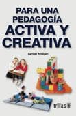 Portada de Para Una Pedagogía Activa y Creativa
