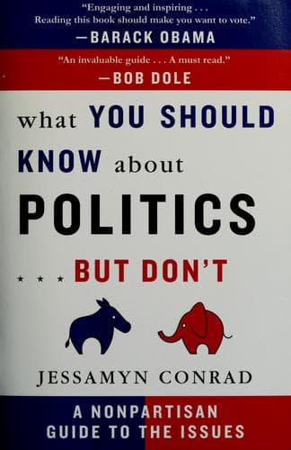 Portada de What you should know about politics-- but don't