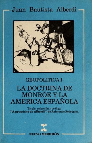 Portada de La doctrina de Monröe y la América Española